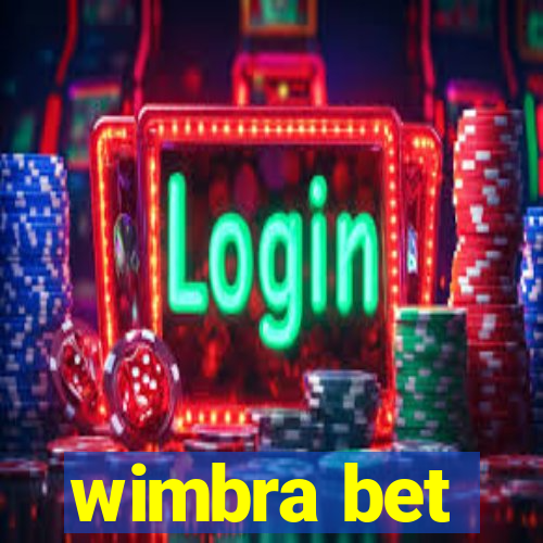 wimbra bet